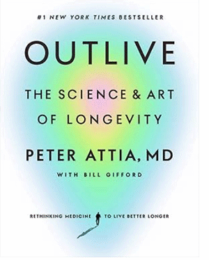 Outlive Peter Attia